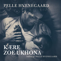 Kære Zoe Ukhona